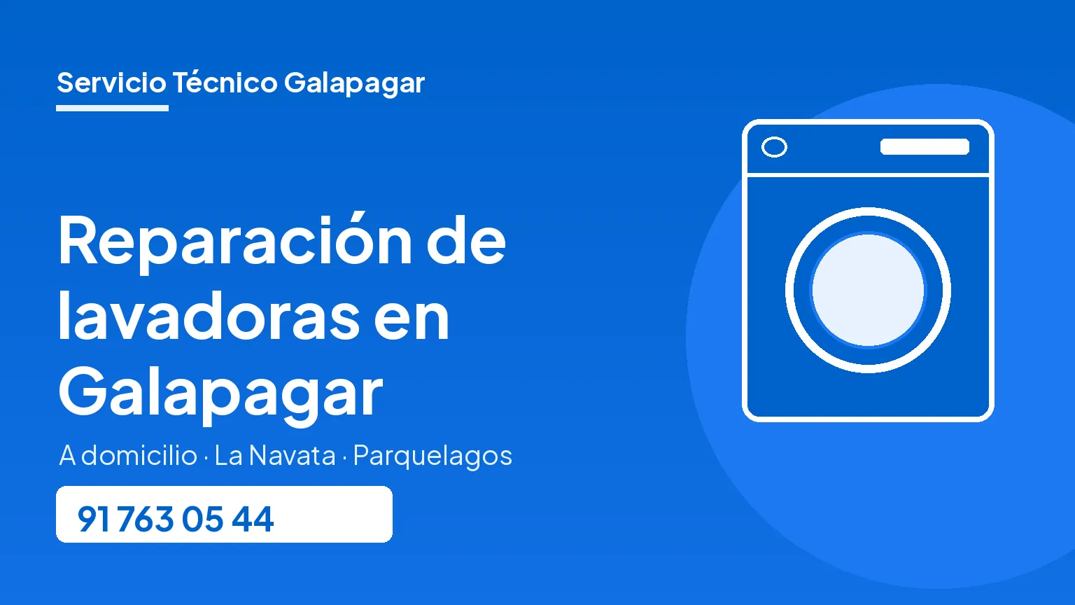 Reparación de lavadoras a domicilio en Galapagar, La Navata y Parquelagos
